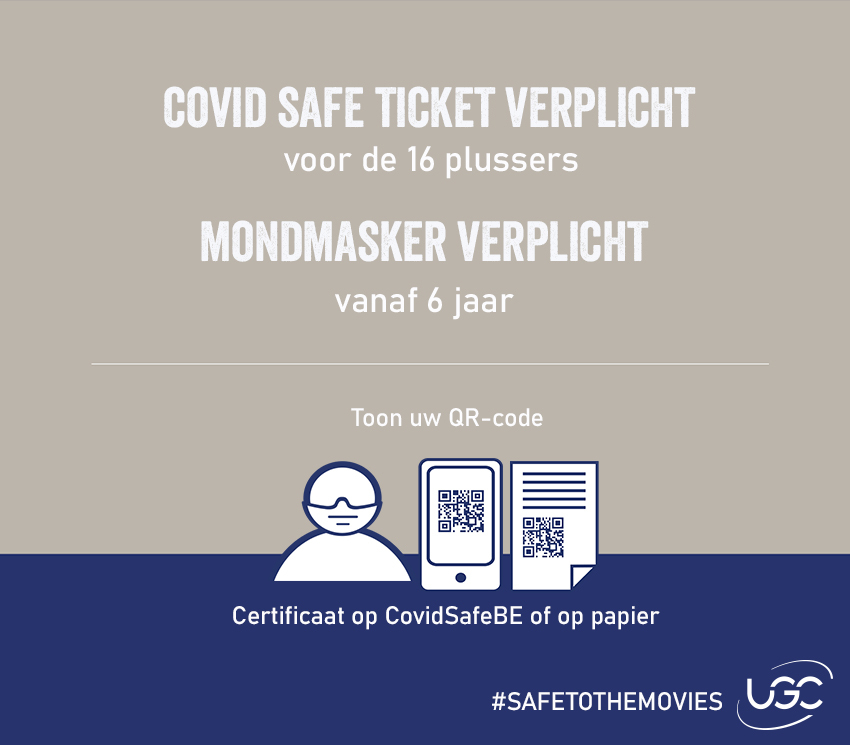 COVID Safe Ticket verplicht vanaf 16 jaar. Mondmasker verplicht vanaf 6 jaar. #safetothemovies UGC
