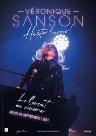 VERONIQUE SANSON HASTA LUEGO LE CONCERT AU CINEMA